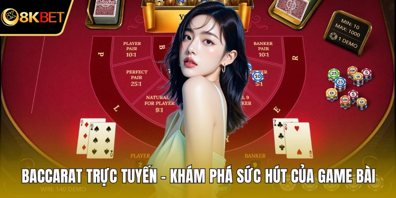 Baccarat trực tuyến